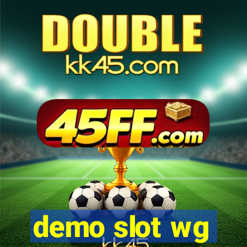 demo slot wg